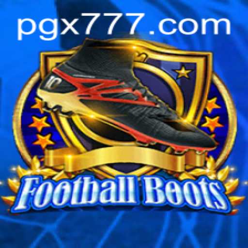 Discovering FootballBoots: Unveiling the Adventure of X777