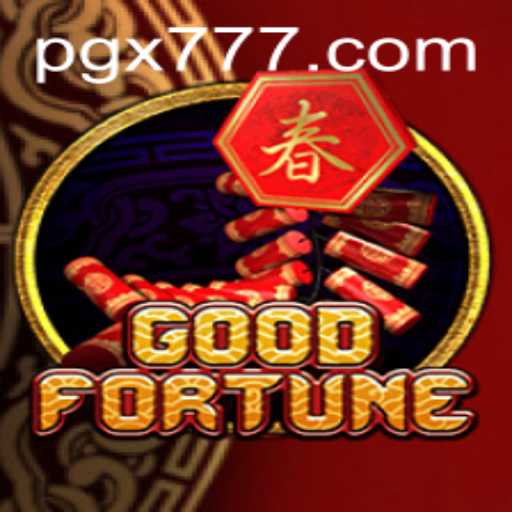 GoodFortune: A Deep Dive into the Exciting Universe of X777