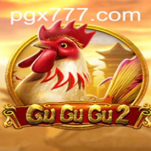Exploring the Thrills and Dynamics of GuGuGu2: Dive into the World of X777