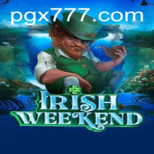 Exploring the Enchanting World of IrishWeekend: Rules and Gameplay Unveiled